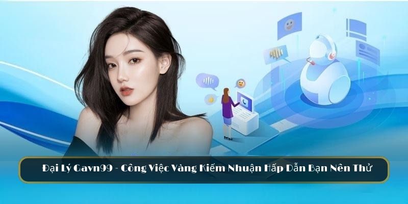 Đại Lý GAVN99